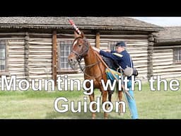 Mounting with The Guidon