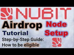 Nubit Airdrop Guide Step by Step | Node Setup | Phase 1 & 2