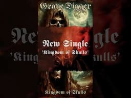 Grave Digger "Kingdom of Skulls" out now!