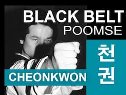 Taekwondo Black Belt Poomse #7 - Poomsae Cheonkwon How-To Video