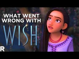 What REALLY Went Wrong With Wish (Disney's Wish) | READUS 101