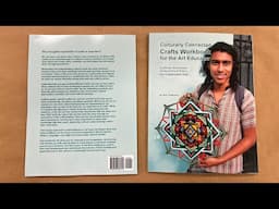 The Culturally Connected Crafts Workbook For Art; scaffolds, worksheets, assessments & rubrics