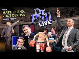 Dr. Phil LIVE! With Matt Friend and Joe DeRosa