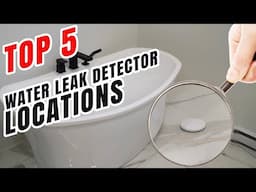 Where To Install Water Leak Detectors (Best Locations)