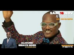 ALIOUNE MBAYE NDER RENDEZ VOUS SAMEDI 16 NOVEMBRE AU THIOSSANE NIGHT CLUB