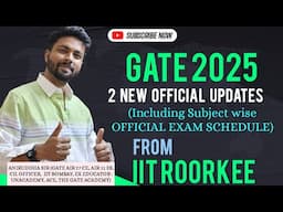 GATE 2025 Exam Schedule || GATE 2025 Official Update #gate2025 #aniruddhasir #thecivilguruji #iit