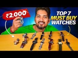 7 Best Watches Under Rs.2000..!! (For College Students)