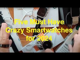 2024 Five Must Have Crazy Smartwatch Stocking Stuffers for Christmas! Order Early!!