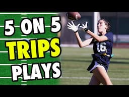 EASY 5 on 5 Trips Flag Football Plays