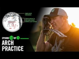 School of Nock: "Ready in 7" EP 10 of 14: ARCH Practice