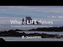 Where LIFE thrives | The Galapagos and the communities at the heart of conservation