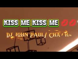 KISS Me KISS Me/ChaCha/djJohnPaul Remix/Dancefitness/De Senioritas w/Riza Acosta