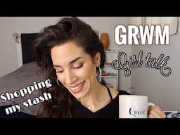 Girl talk GRWM: Shopping my stash, ovarian cyst, my vision is changing!