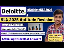 🔥Deloitte NLA 2025 Actual Aptitude Questions & Answers | Deloitte NLA 2025 Final Aptitude Revision