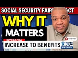 INCREASED BENEFITS!! Social Security Fairness Act PASSED HOUSE Now Headed For FINAL Vote