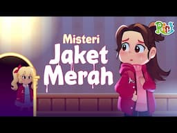 SERAM! Misteri Gadis Kecil Pemilik Jaket Merah | Dongeng Anak Bahasa Indonesia | Cerita Nusantara