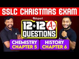 SSLC Christmas Exam | Chemistry Chapter 5 + History Chapter 6 | 12 +12 A+ Questions | Eduport