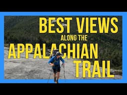 The Best Views on the Appalachian Trail