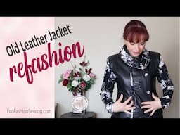 Old Leather Jacket Refashion