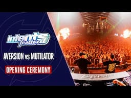 Aversion vs Mutilator - Opening Ceremony - Intents Festival 2024