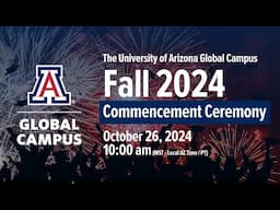 UAGC | Fall 2024 Virtual Commencement Ceremony