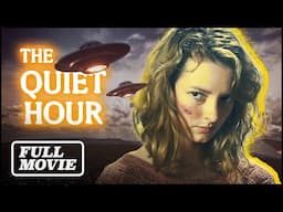 Alien Invasion Survival Full Movie | QUIET HOUR (2014) | Dakota Blue Richards (Golden Compass) [4K]