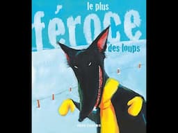 Le plus féroce des loups