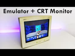 Best of Both Worlds with Emulation and CRT Monitor?