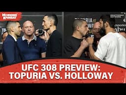 UFC 308 FINAL Preview: Topuria vs. Holloway, Whittaker vs. Chimaev | MORNING KOMBAT