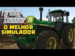 🌽 O MELHOR SIMULADOR DE FAZENDA ESTÁ DE VOLTA! FARMING SIMULATOR 25 🌽