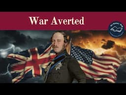 How Queen Victoria's HUSBAND Averted US-British War in 1861!