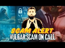 Vulgar Scam in Pakistan 2024 | Pakistan main calls se kaise fraud hota hai? | Scams in Pakistan 🇵🇰