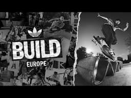 adidas Skateboarding Presents /// BUILD