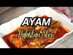 Ayam Pakistan Stew