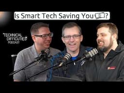 Do Smart Homes Really Save You Money | PODCAST