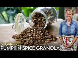 THE BEST Pumpkin Spice Granola: Oil-Free & Sugar-Free!