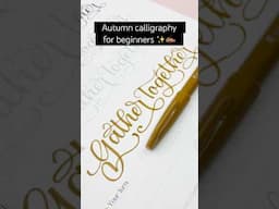 How to Write ‘Gather Together’ in Modern Calligraphy with Flourishes #moderncalligraphy