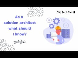 As a solution architect what should I know?