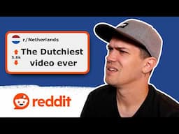 Reacting to Reddit posts about  the Netherlands (as an expat)