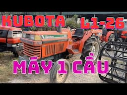 MÁY CÀY KUBOTA L1-26 MỚI VỀ // MÁY NGUYÊN ZIN XỊN SÒ // GIÁ SIÊU ĐẸP