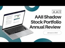 Small Caps, Big Wins: AAII Model Shadow Stock Portfolio Annual Review