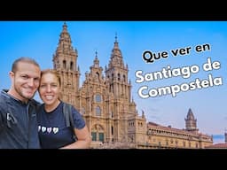 Que ver y hacer SANTIAGO DE COMPOSTELA en 2 días 2024 | Guía Santiago Compostela (Galicia - España)