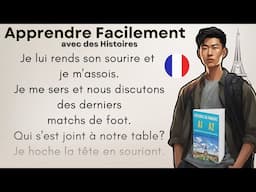 Histoires pour Apprendre le Français---A1-A2---Apprendre le Français Facilement