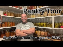 Pantry Tour /// Storing shelf stable food all winter for $130