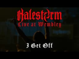 Halestorm - I Get Off (Live At Wembley)