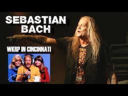 Sebastian Bach Sings "WKRP in Cincinnati" Theme Song