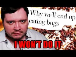 DO NOT EAT THE BUGS