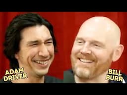 Bill Burr Making Adam Driver LAUGH for 7 Minutes Straight