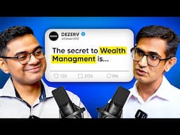 How to get the most from your Wealth Manager with Sandeep Jethwani of Dezerv