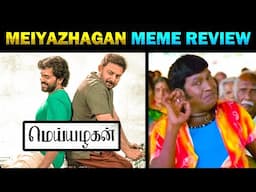 Meiyazhagan Movie Review - Today Trending Troll